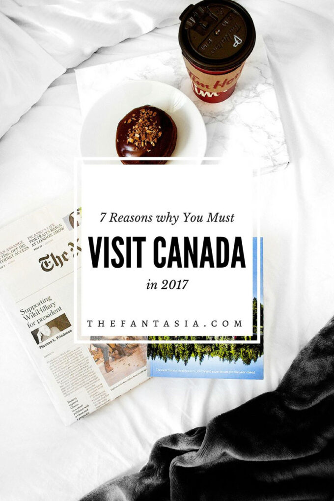 7-Reasons-Why-You-Should-Visit-Canada-in-2017