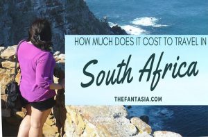 How Much Does it Cost to Travel in South Africa? | The Fantasia