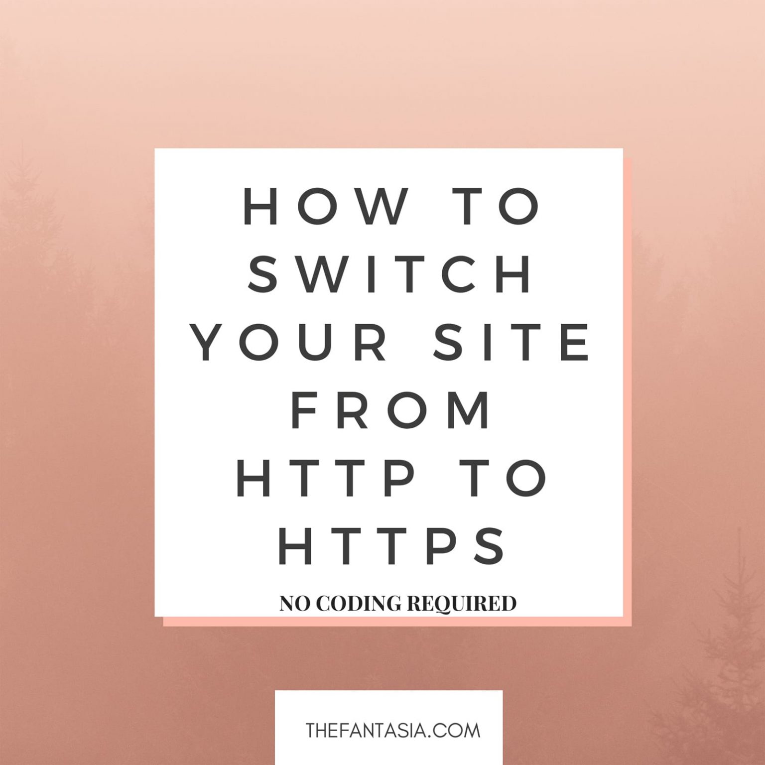 Transfer from HTTP to HTTPS | 10-Step SEO Checklist & Tutorial | The ...