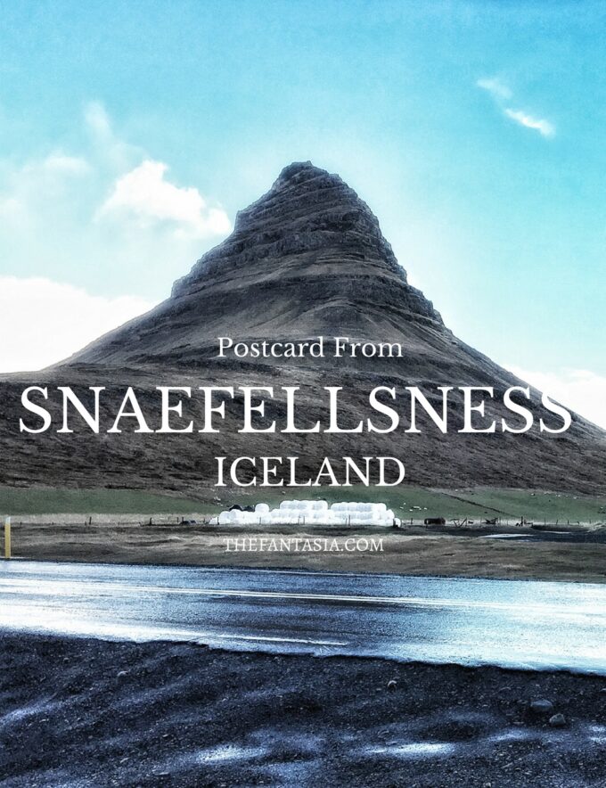 Postcard From | Snaefellsness Peninsula, Iceland