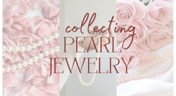 collecting pearl jewelry