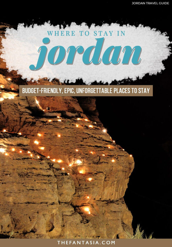 Where to Stay in Jordan for epic, unique, budget-friendly and unforgettable experiences!